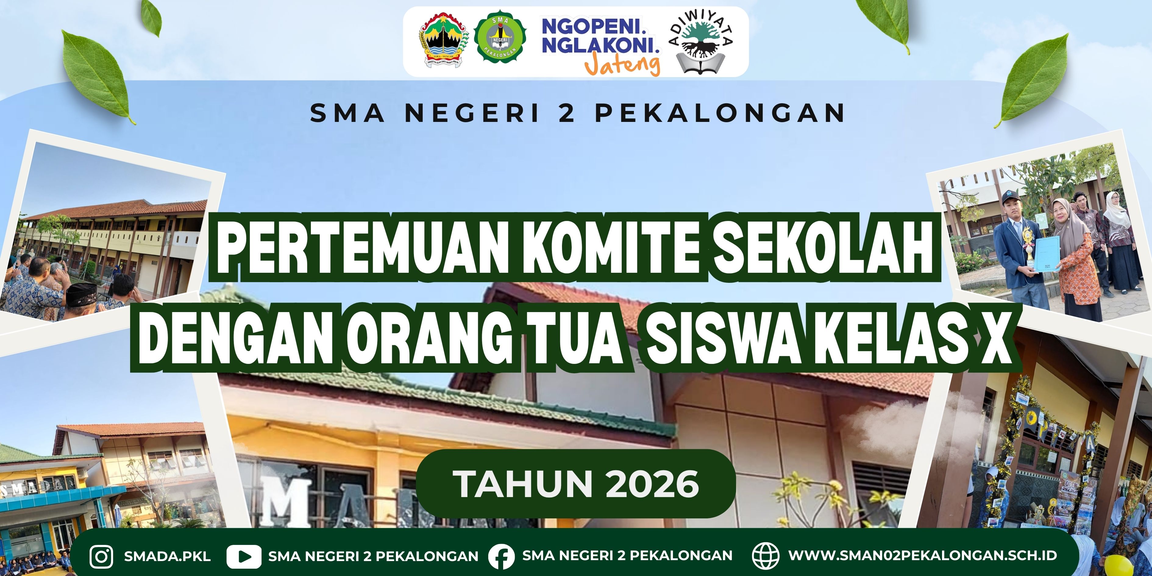 PERTEMUAN KOMITE SEKOLAH DENGAN ORANG TUA SISWA KELAS X