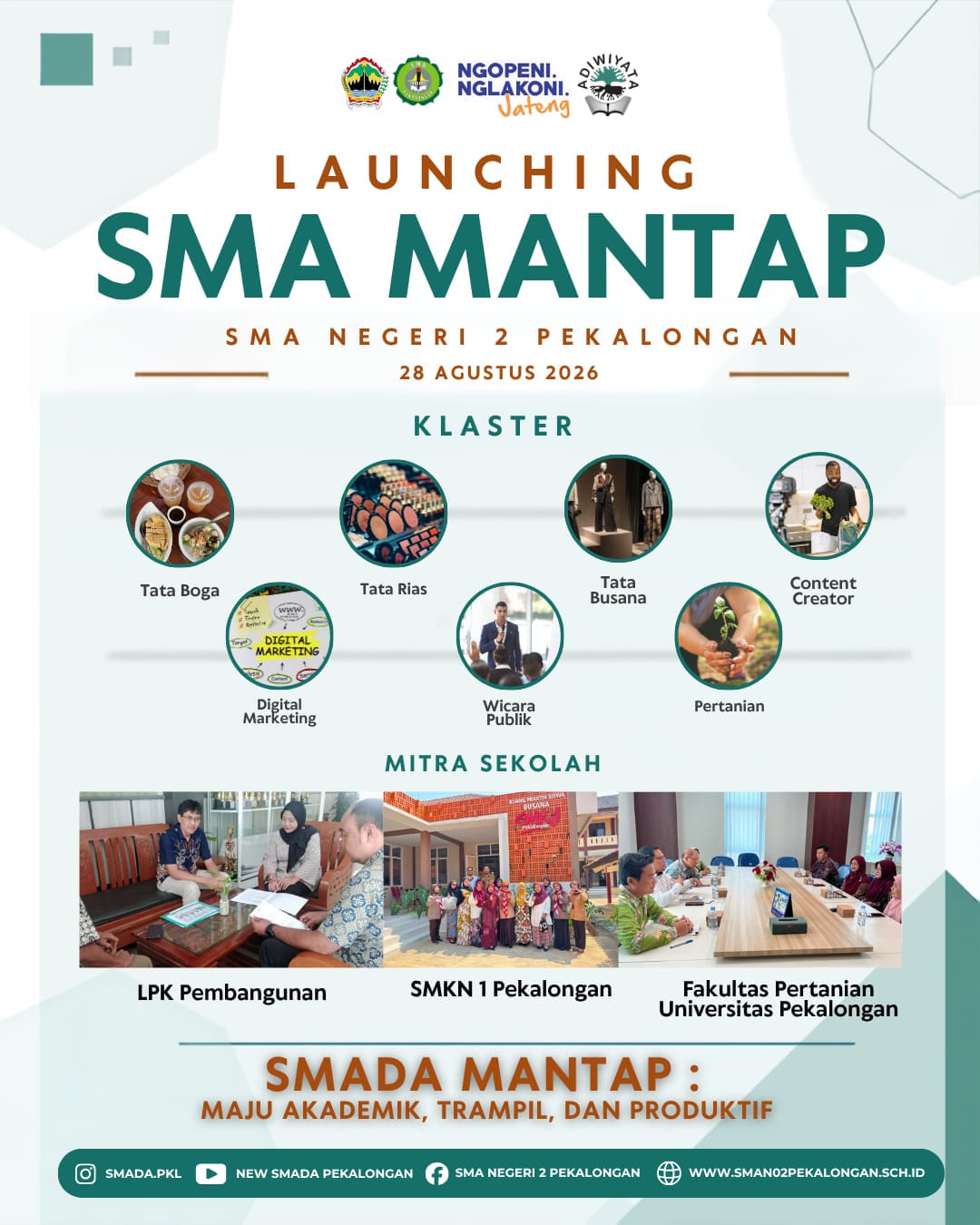 Lauching SMA MANTAP di SMAN 2 PEKALONGAN